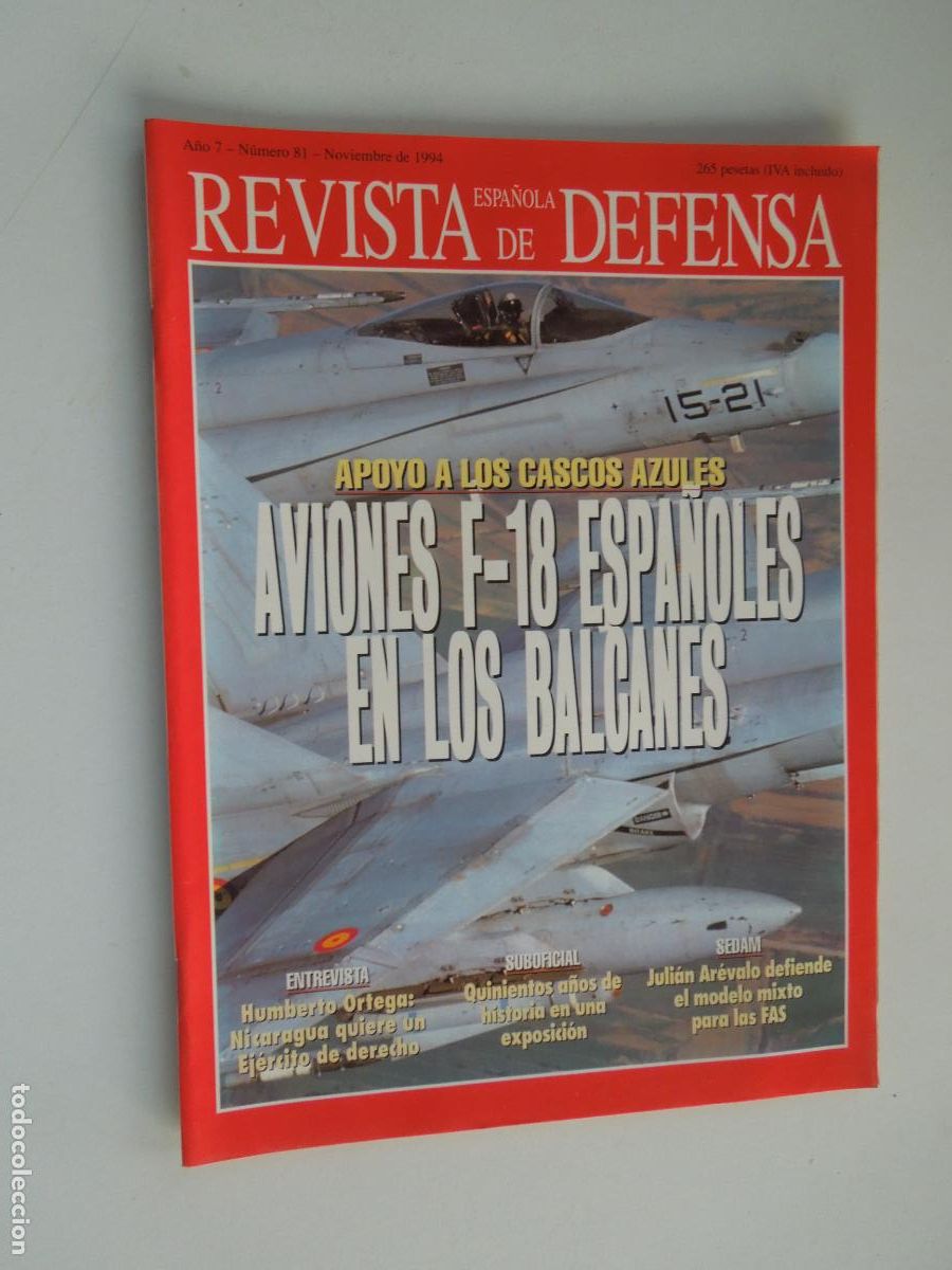 Militaria: REVISTA ESPA&Ntilde;OLA DE LA DEFENSA N &ordm; 87 - NOVIEMBRE 1994 - AVIONES F18 EN LOS BALCANES