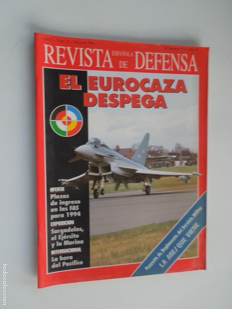 Militaria: REVISTA ESPA&Ntilde;OLA DE DEFENSA , N&ordm; 75 MAYO 1994 - EL EUROCAZA DESPEGA