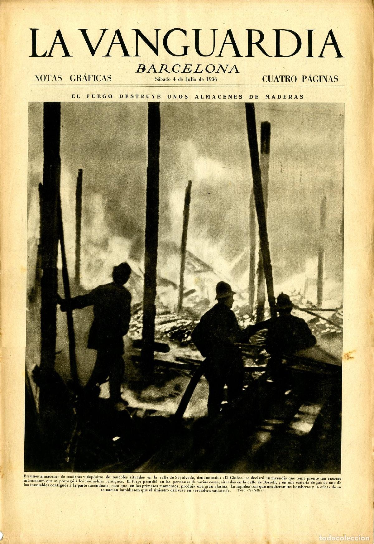 Militaria: La Vanguardia / Notas Gr&aacute;ficas / Barcelona, S&aacute;bado 4 de Julio de 1936 / El Fuego Destruye Unos Almac