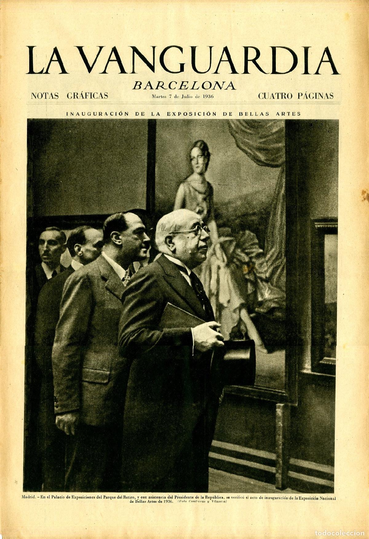 Militaria: La Vanguardia / Notas Gr&aacute;ficas / Barcelona, Martes 7 de Julio de 1936 / Inauguraci&oacute;n de la Exposici&oacute;