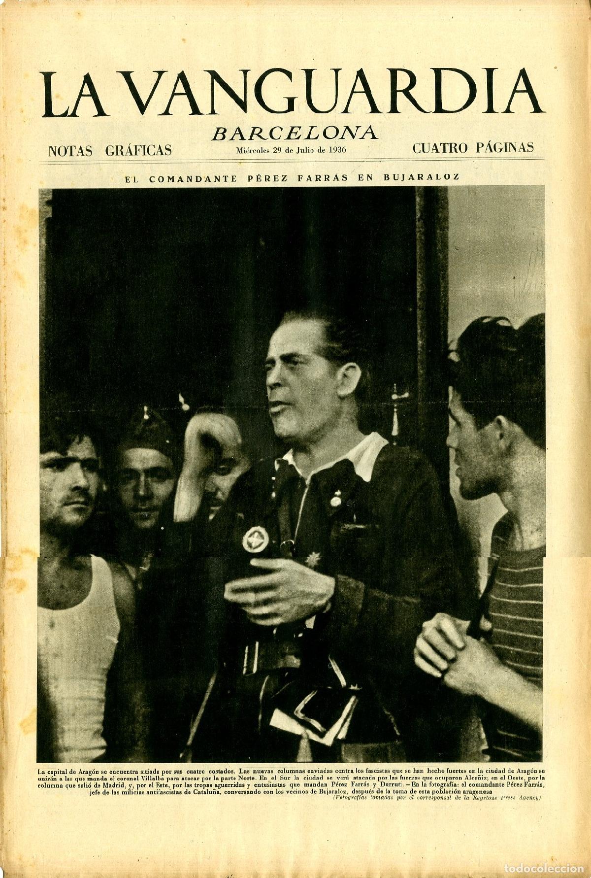 Militaria: La Vanguardia / Notas Gr&aacute;ficas / Barcelona, Mi&eacute;rcoles 29 de Julio de 1936 / El Comandante P&eacute;rez Farr