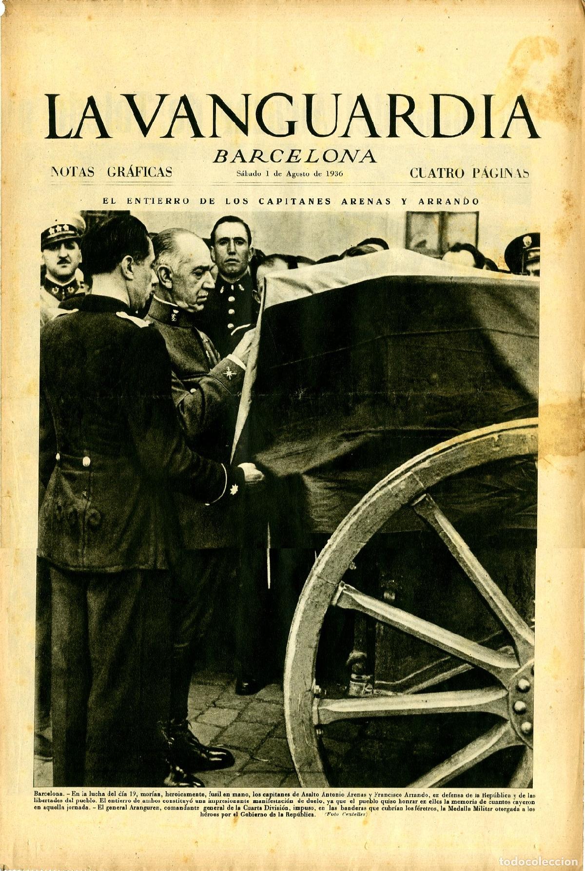 Militaria: La Vanguardia / Notas Gr&aacute;ficas / Barcelona, S&aacute;bado 1 de Agosto de 1936 / El Entierro de los Capitane