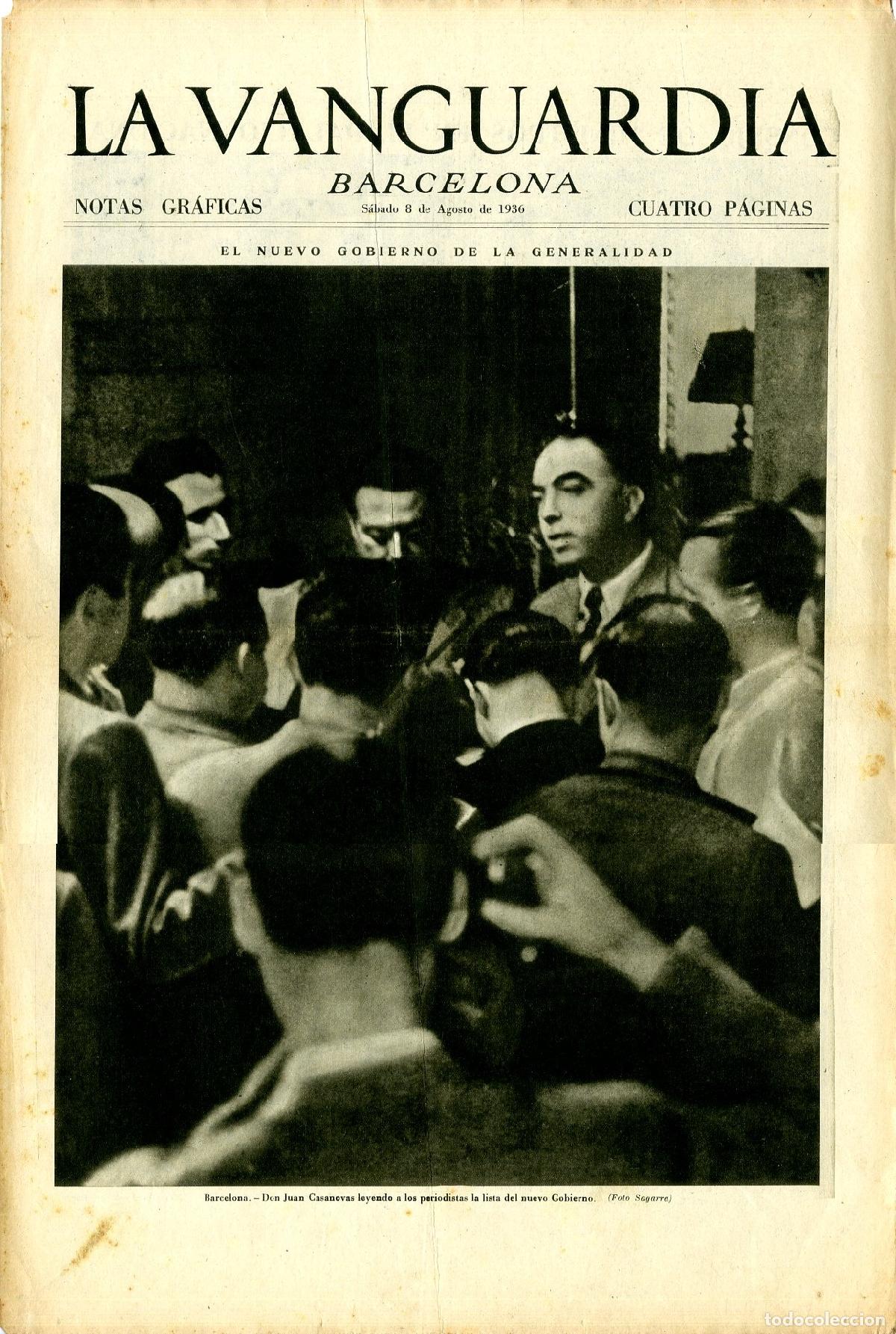 Militaria: La Vanguardia / Notas Gr&aacute;ficas / Barcelona, S&aacute;bado 8 de Agosto de 1936 / El Nuevo Gobierno de la Gen