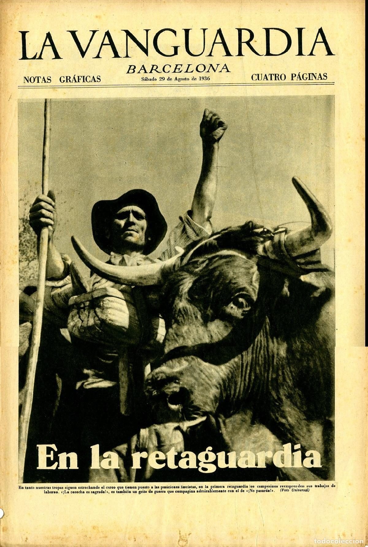 Militaria: La Vanguardia / Notas Gr&aacute;ficas / Barcelona, S&aacute;bado 29 de Agosto de 1936 / En la Retaguardia / Fabric