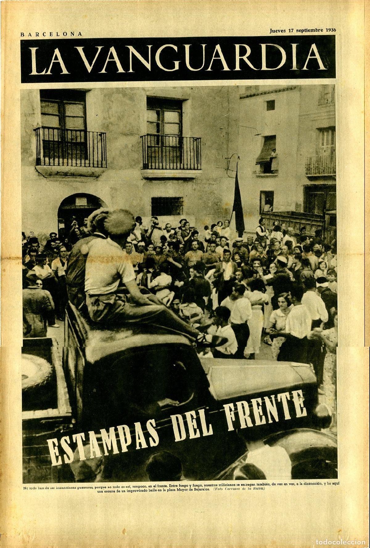 Militaria: La Vanguardia / Notas Gr&aacute;ficas / Barcelona, Jueves 17 de Septiembre de 1936 / Estampas del Frente /