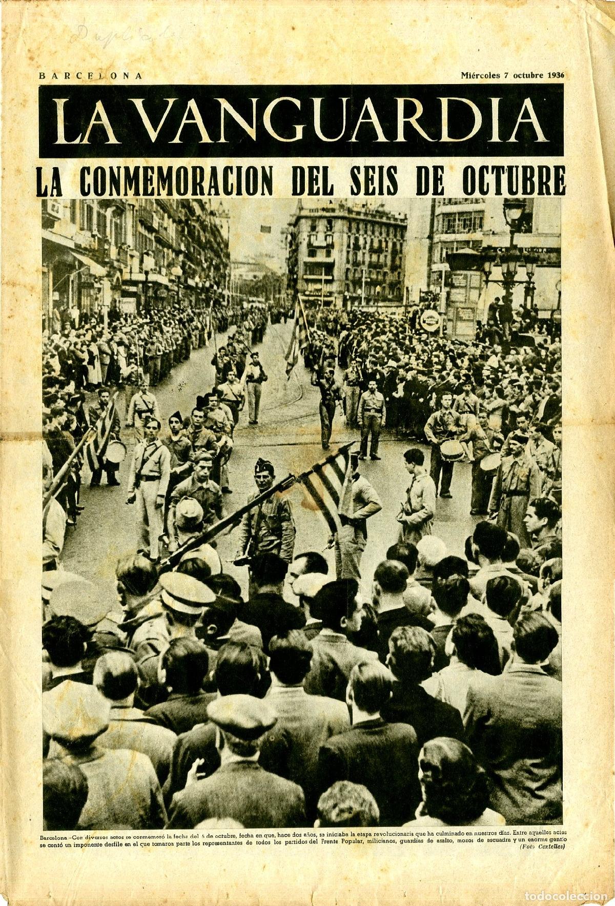 Militaria: La Vanguardia / Notas Gr&aacute;ficas / Barcelona, Mi&eacute;rcoles 7 de Octubre de 1936 / La Conmemoraci&oacute;n del Se
