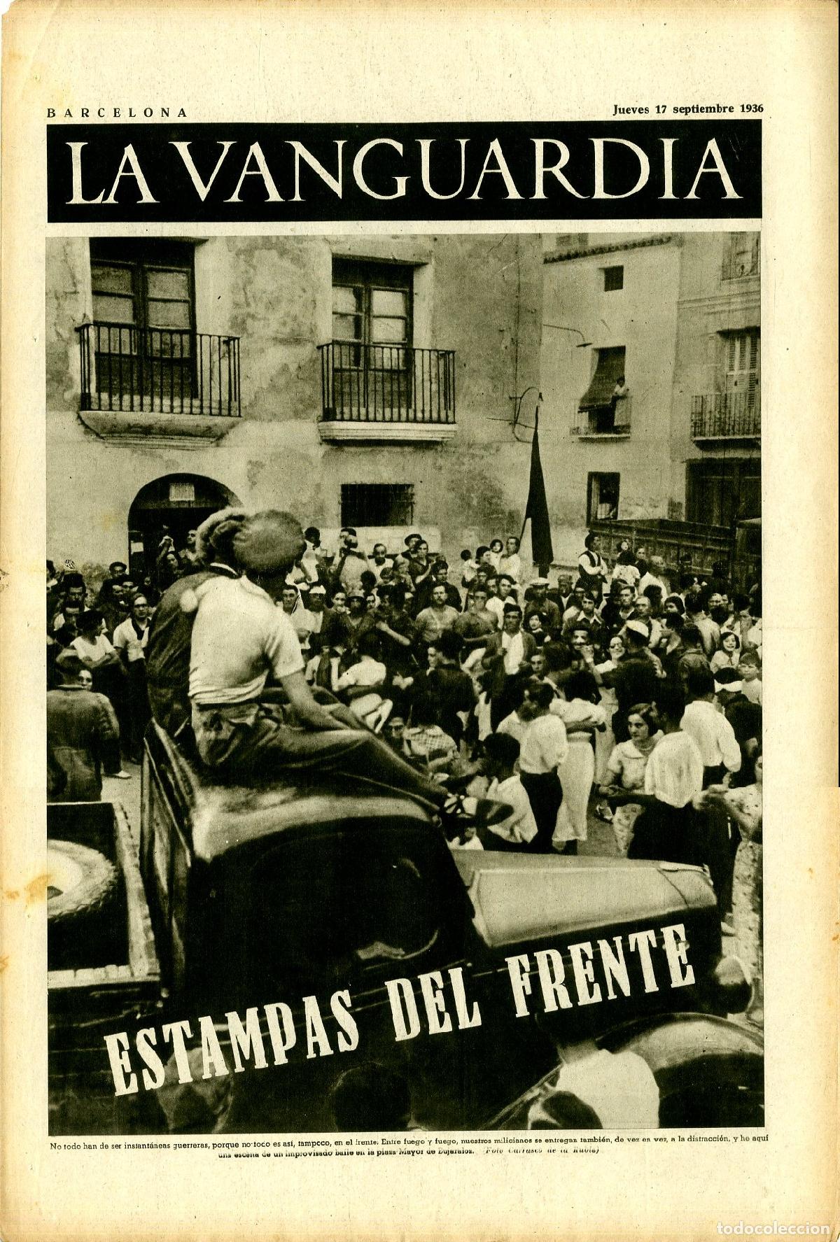 Militaria: La Vanguardia / Notas Gr&aacute;ficas / Barcelona, Jueves 17 de Septiembre de 1936 / Estampas del Frente Pl