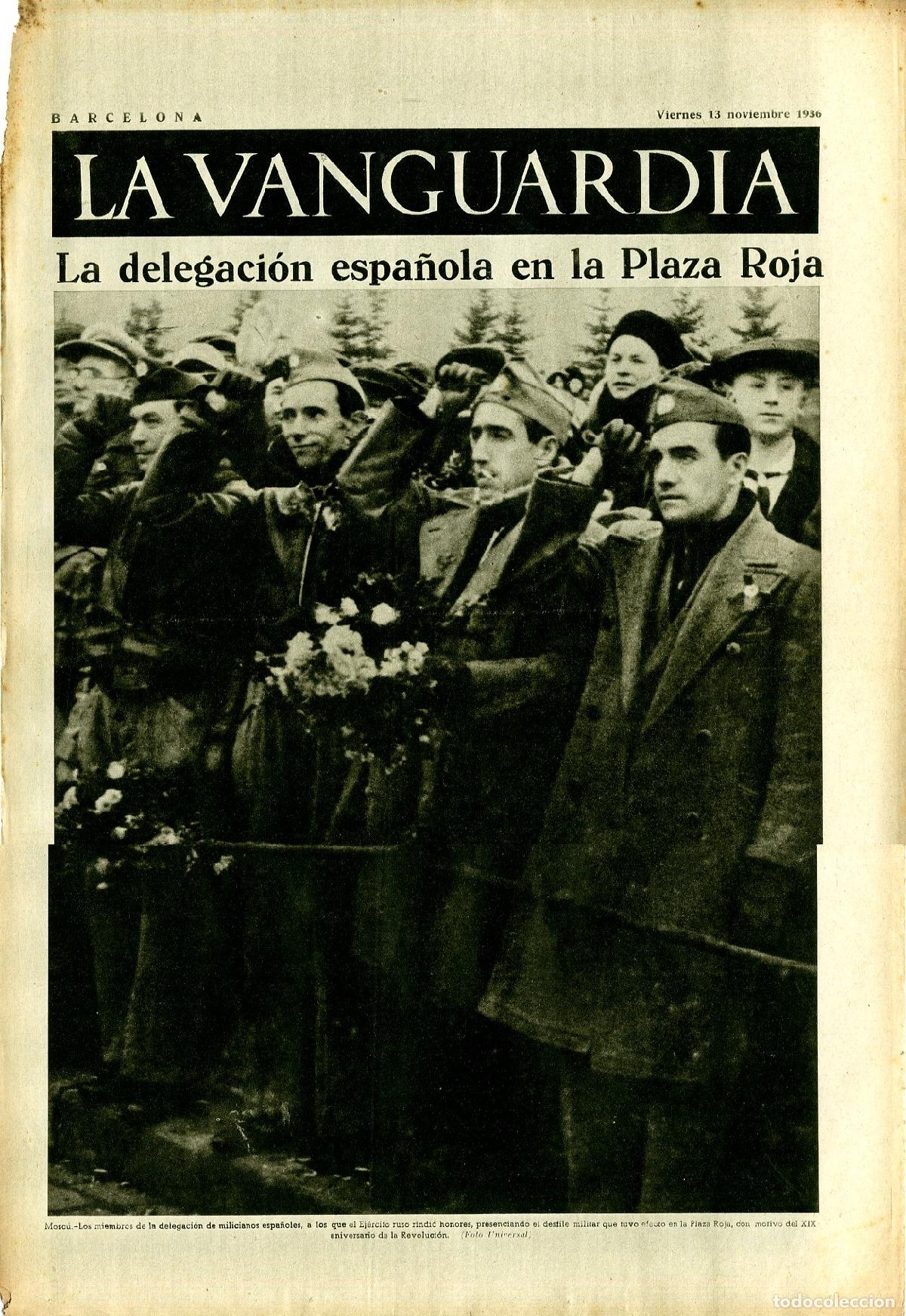Militaria: La Vanguardia / Notas Gr&aacute;ficas / Barcelona, Viernes 13 de Noviembre de 1936 / La Delegaci&oacute;n Espa&ntilde;ola