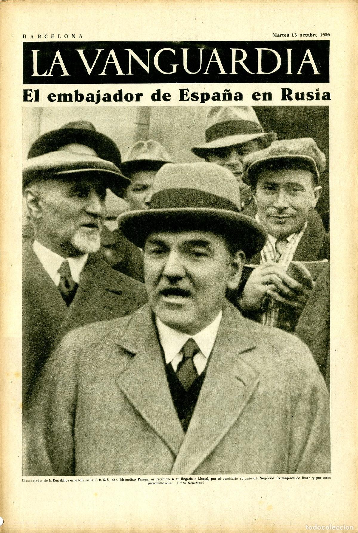 Militaria: La Vanguardia / Notas Gr&aacute;ficas / Barcelona, S&aacute;bado 13 de Octubre de 1936 / El Embajador de Espa&ntilde;a en