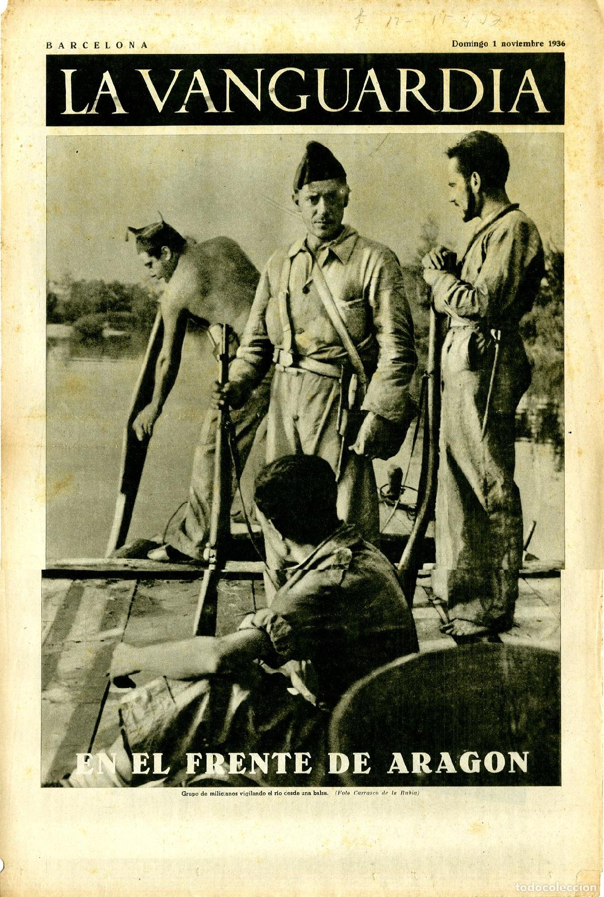 Militaria: La Vanguardia / Notas Gr&aacute;ficas / Barcelona, Domingo 1 de Noviembre de 1936 / En el Frente de Arag&oacute;n