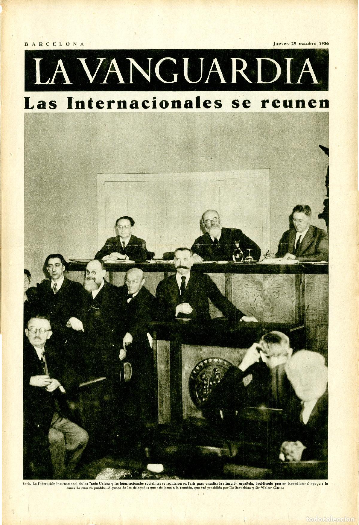 Military Antiques: La Vanguardia / Notas Gr&aacute;ficas / Barcelona, Jueves 29 de Octubre de 1936 / Las Internacionales se Re