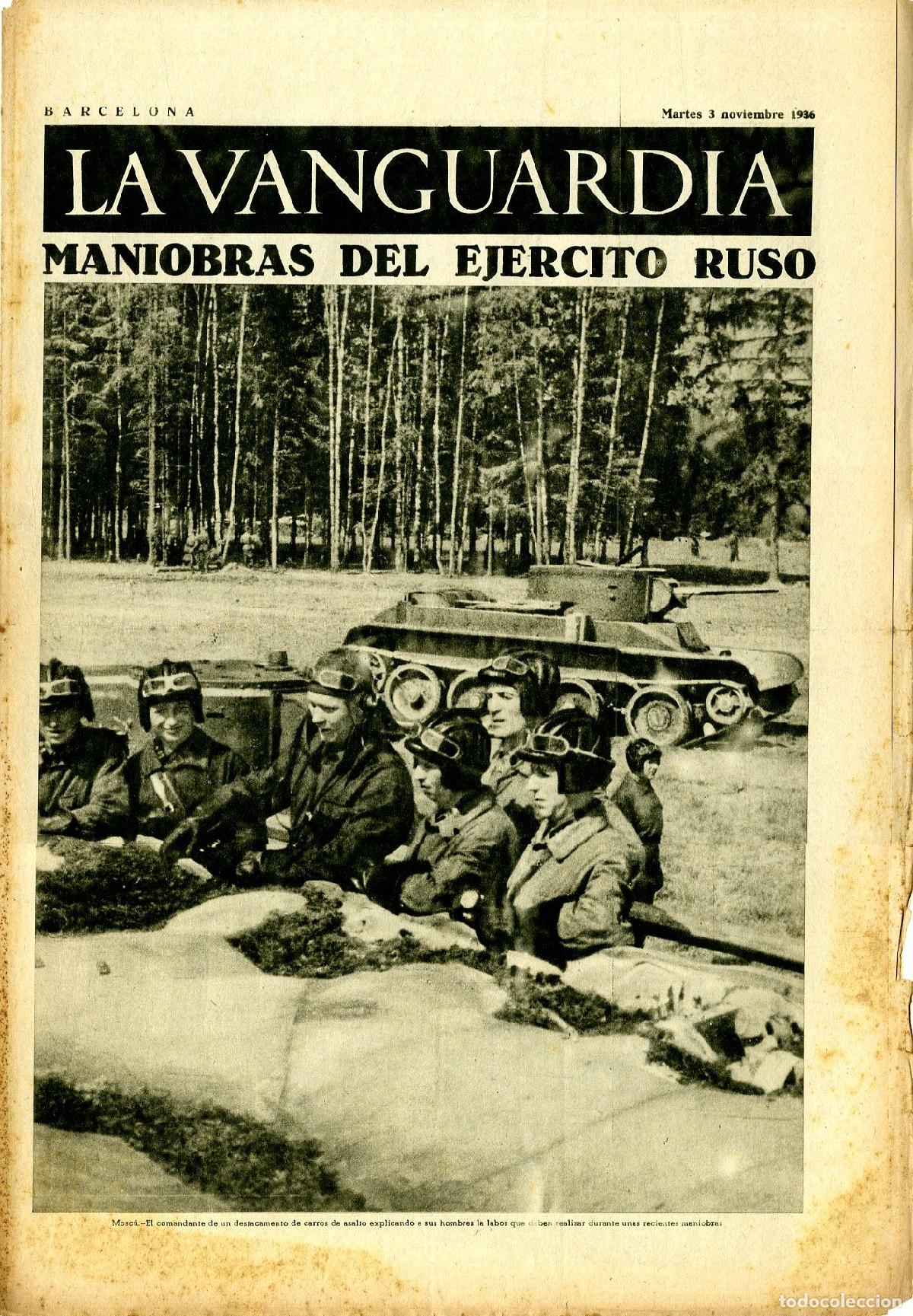 Military Antiques: La Vanguardia / Notas Gr&aacute;ficas / Barcelona, Martes 3 de Noviembre de 1936 / Maniobras del Ejercito R