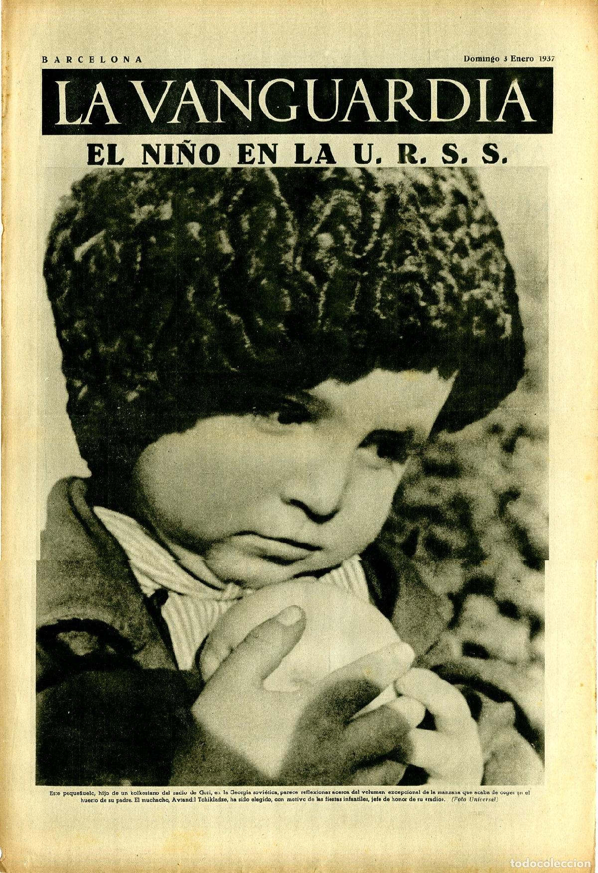 Military Antiques: La Vanguardia / Notas Gr&aacute;ficas / Barcelona, Domingo 3 de Enero de 1937 / El Ni&ntilde;o en la URSS / Semana