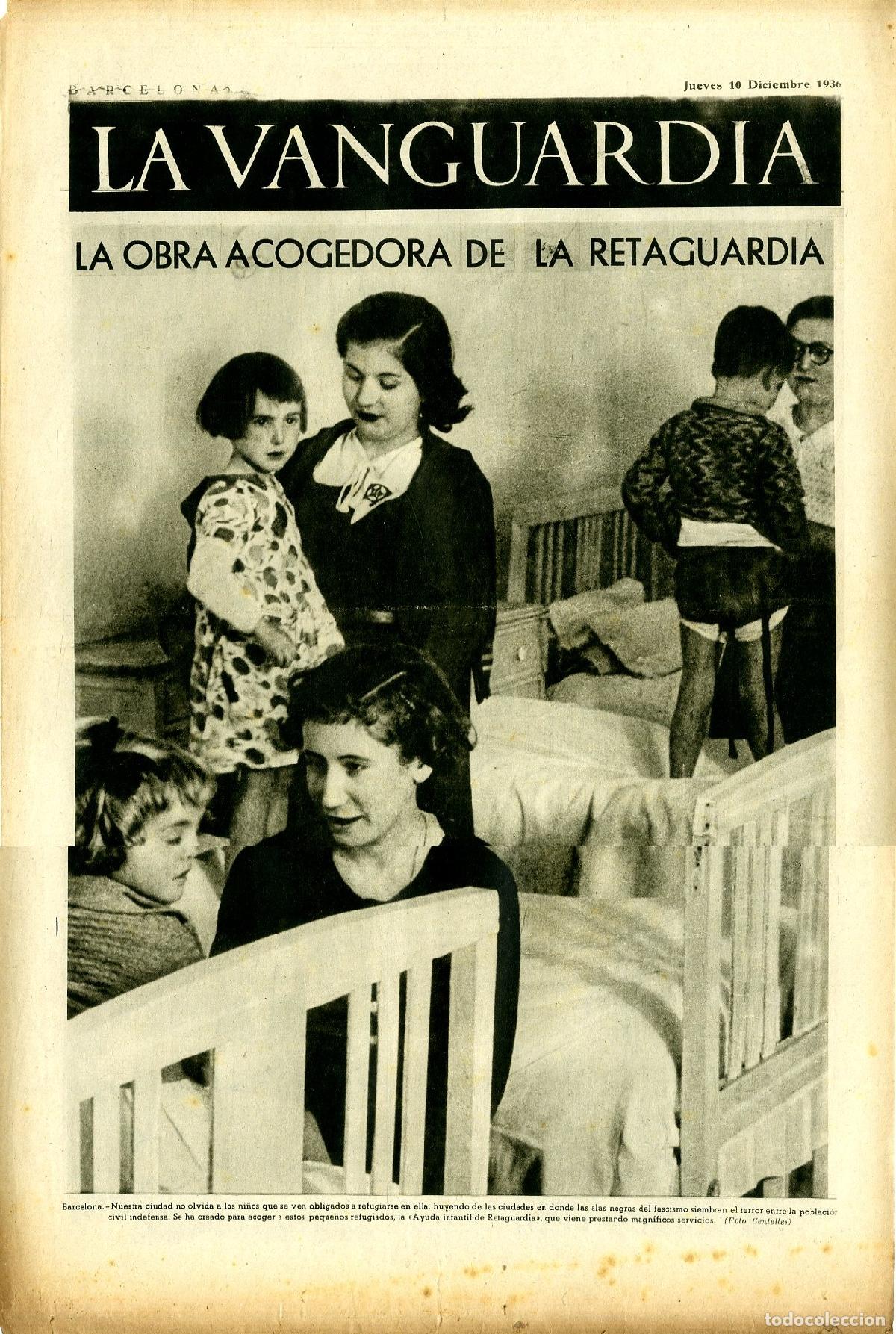 Militaria: La Vanguardia / Notas Gr&aacute;ficas / Barcelona, Jueves 10 de Diciembre de 1936 / La Obra Acogedora de la