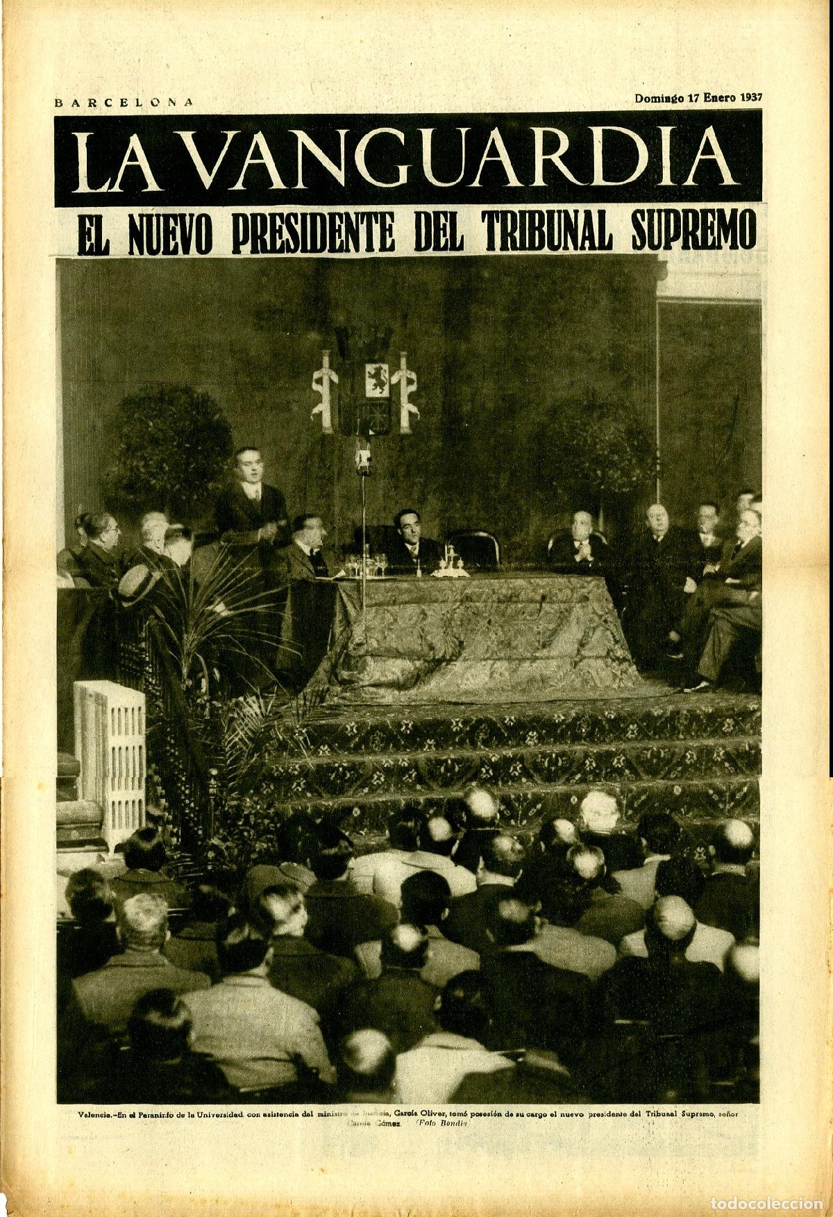 Militaria: La Vanguardia / Notas Gr&aacute;ficas / Barcelona, Domingo 17 de Enero de 1937 / El Nuevo Presidente del Tr