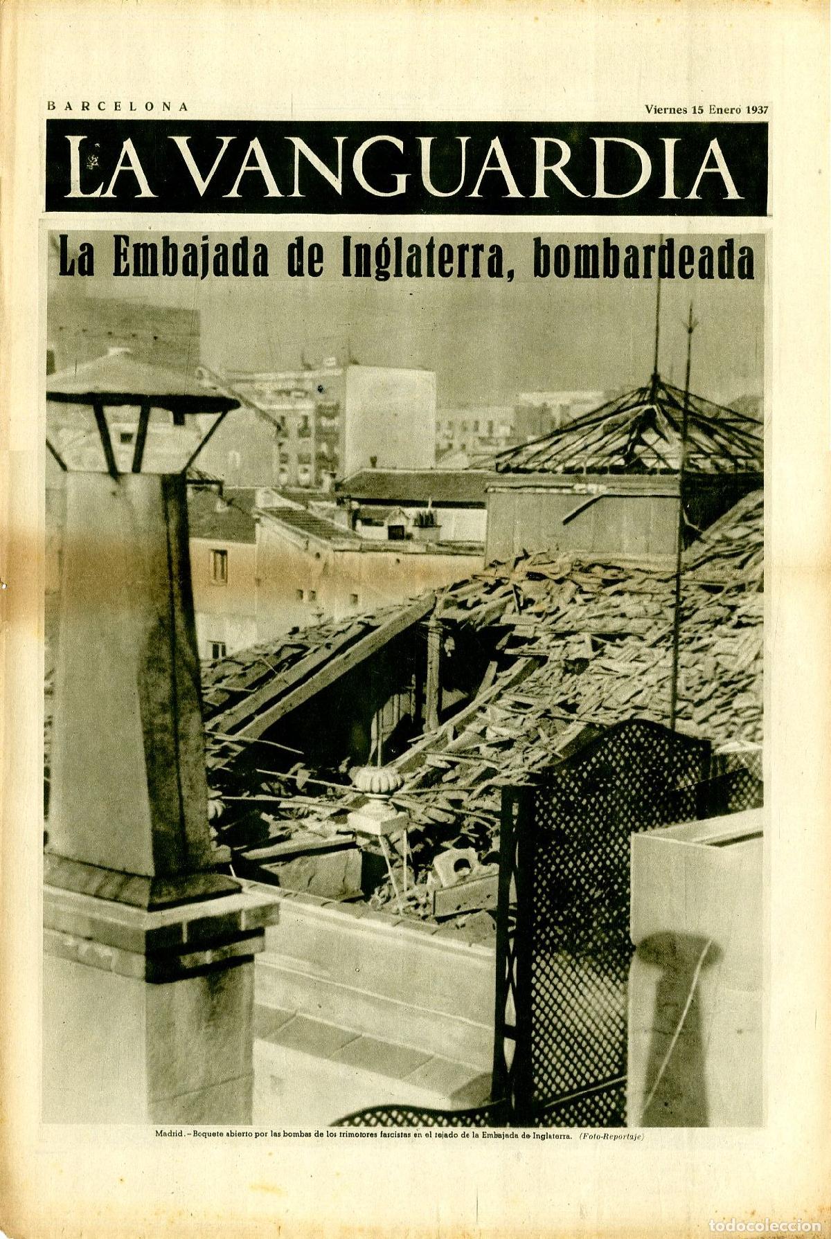 Militaria: La Vanguardia / Notas Gr&aacute;ficas / Barcelona, Viernes 15 de Enero de 1937 / La Embajada de Inglaterra,