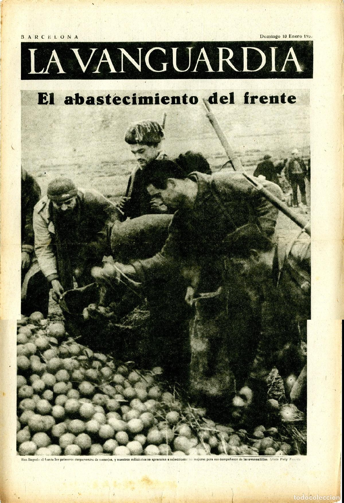 Militaria: La Vanguardia / Notas Gr&aacute;ficas / Barcelona, Domingo 10 de Enero de 1937 / El Abastecimiento del Fren