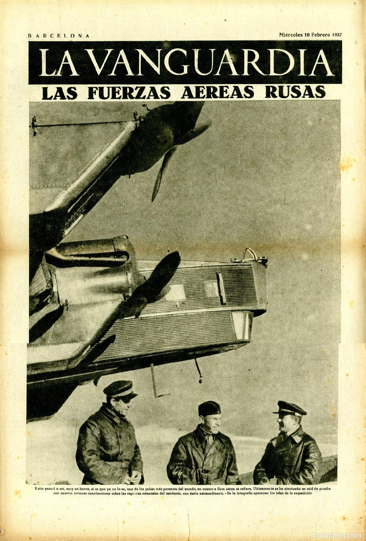 Militaria: La Vanguardia / Notas Gr&aacute;ficas / Barcelona, Mi&eacute;rcoles 10 de Febrero de 1937 / Las Fuerzas Aereas Rus