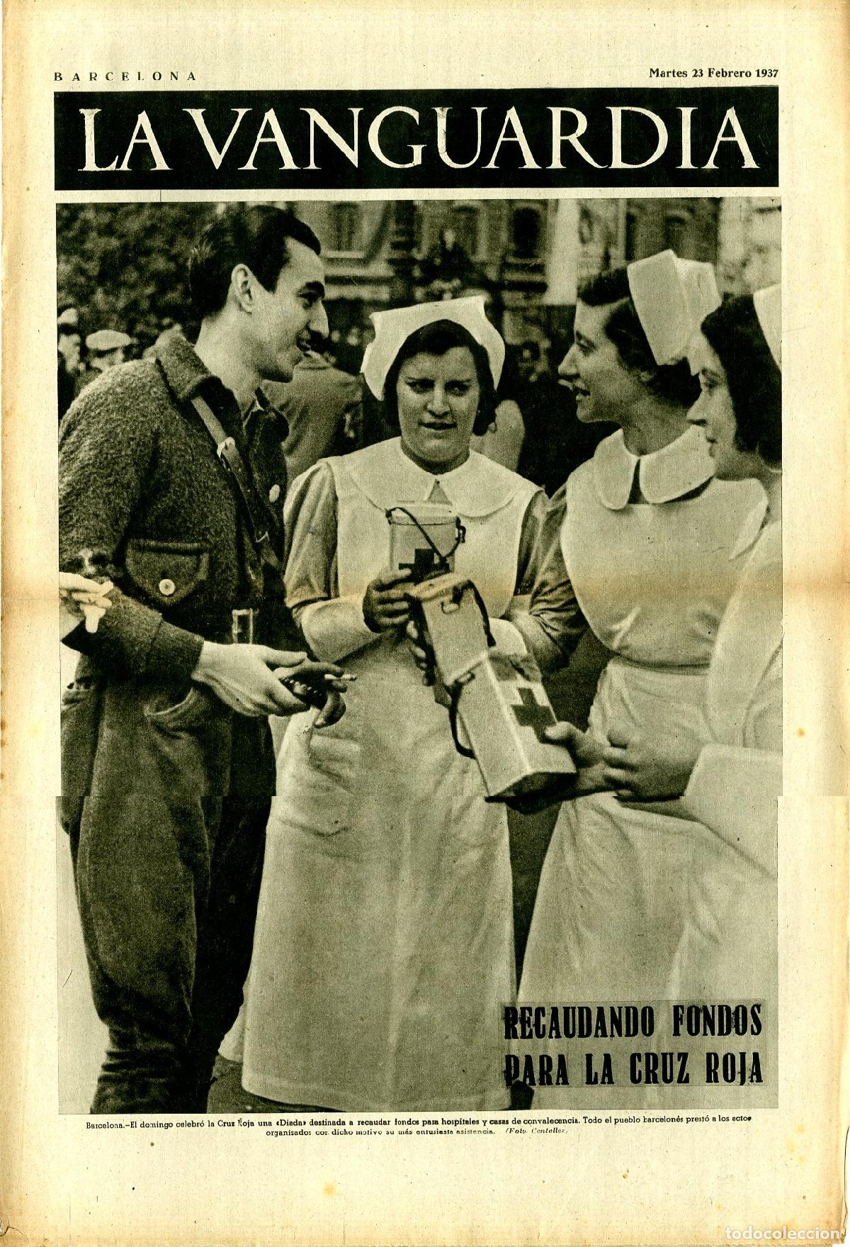 Militaria: La Vanguardia / Notas Gr&aacute;ficas / Barcelona, Martes 23 de Febrero de 1937 / Recaudando Fondos Para la