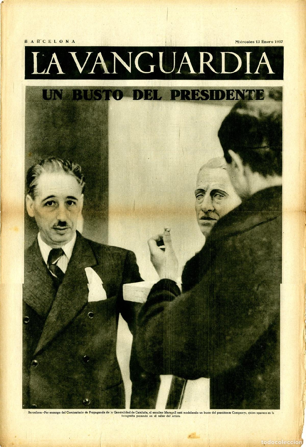 Militaria: La Vanguardia / Notas Gr&aacute;ficas / Barcelona, Mi&eacute;rcoles 13 de Enero de 1937 / Un Busto del Presidente