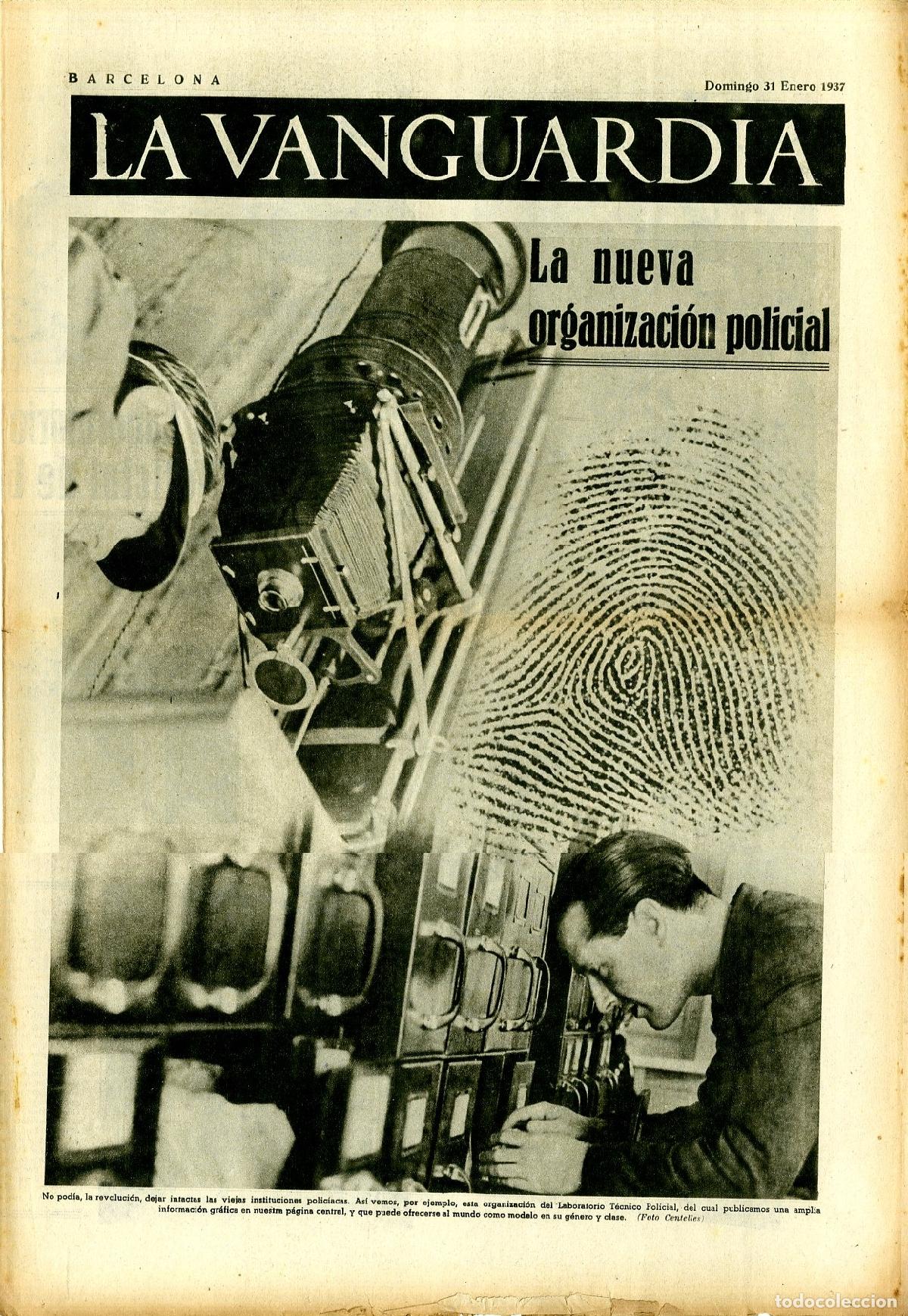 Militaria: La Vanguardia / Notas Gr&aacute;ficas / Barcelona, Domingo 31 de Enero de 1937 / La Nueva Organizaci&oacute;n Poli