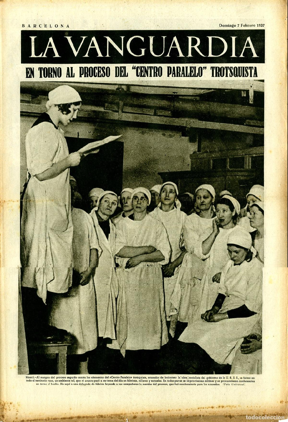 Military Antiques: La Vanguardia / Notas Gr&aacute;ficas / Barcelona, Domingo 7 de Febrero de 1937 / En Torno al Proceso del C