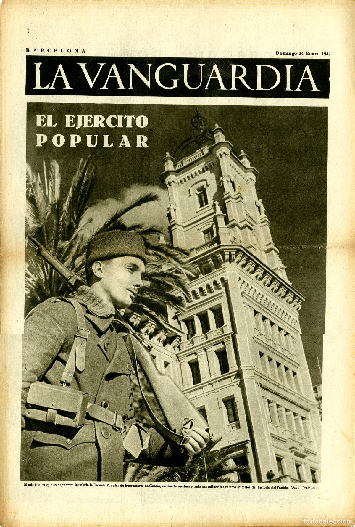 Militaria: La Vanguardia / Notas Gr&aacute;ficas / Barcelona, Domingo 24 de Enero de 1937 / El Ejercito Popular en la