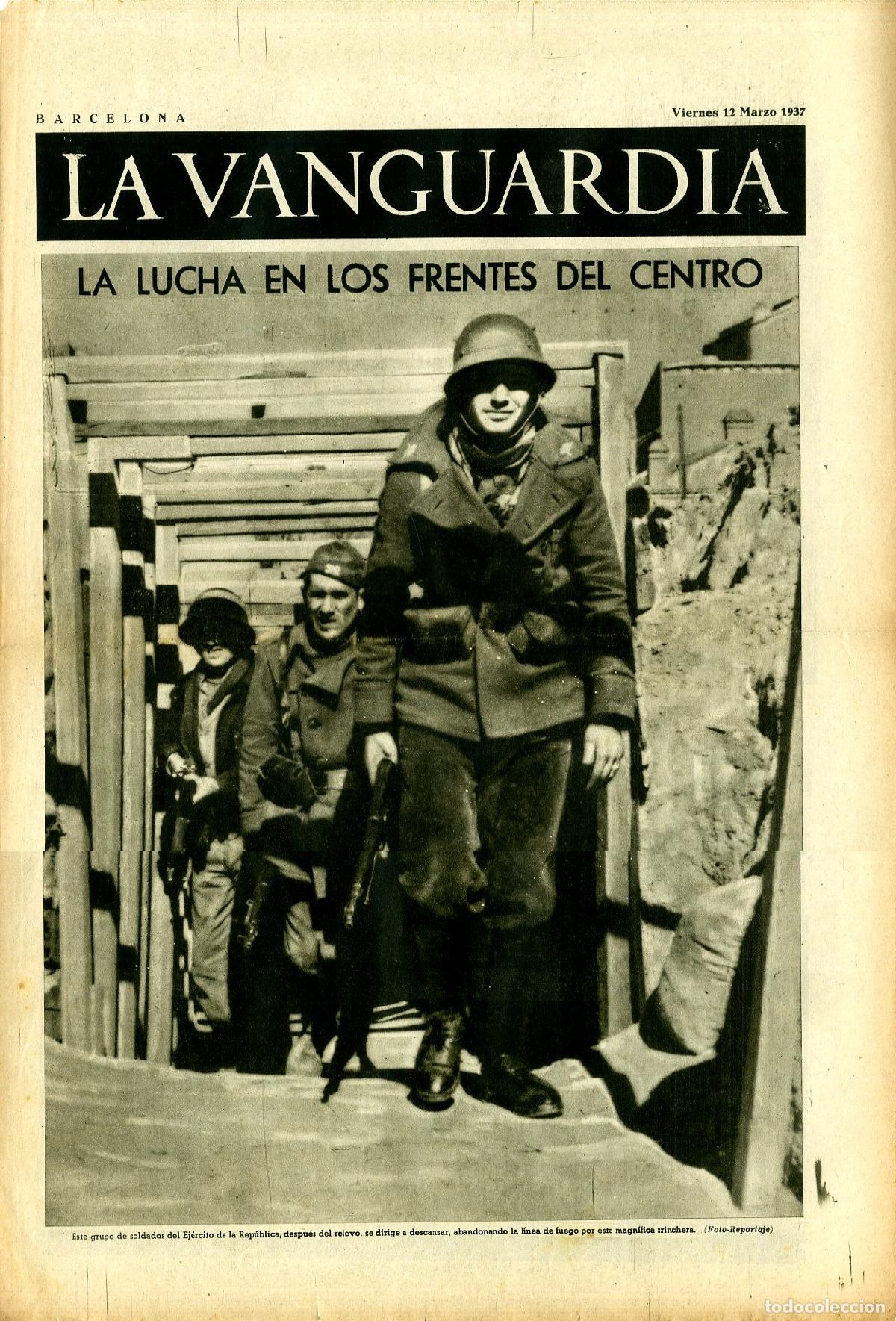 Militaria: La Vanguardia / Notas Gr&aacute;ficas / Barcelona, Viernes 12 de Marzo de 1937 / La Lucha en los Frentes de