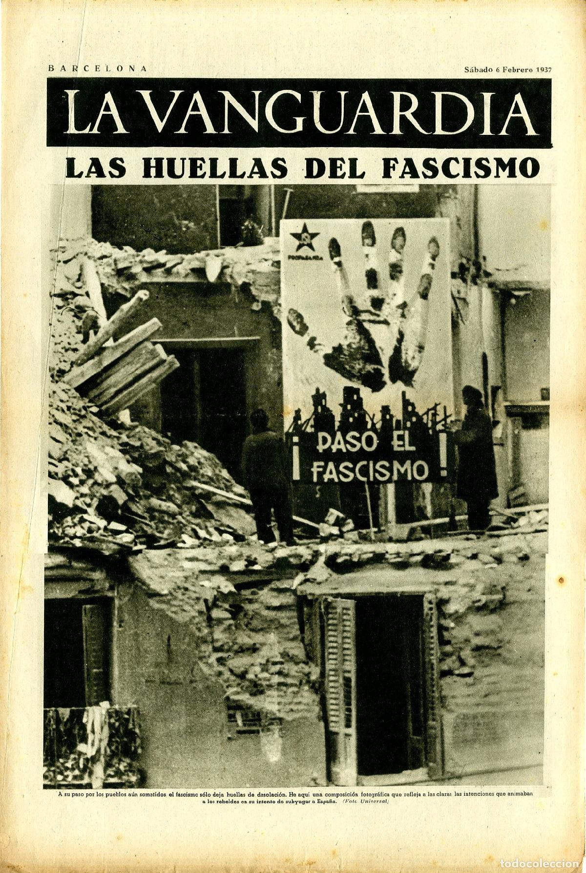 Militaria: La Vanguardia / Notas Gr&aacute;ficas / Barcelona, S&aacute;bado 6 de Febrero de 1937 / Las Huellas del Fascismo /