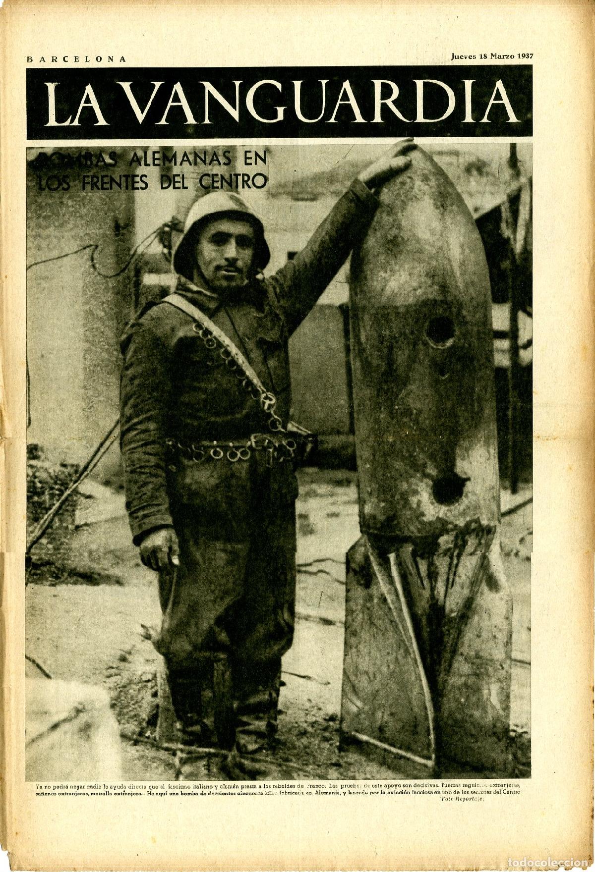 Militaria: La Vanguardia / Notas Gr&aacute;ficas / Barcelona, Jueves 18 de Marzo de 1937 / Bombas Alemanas en los Fren