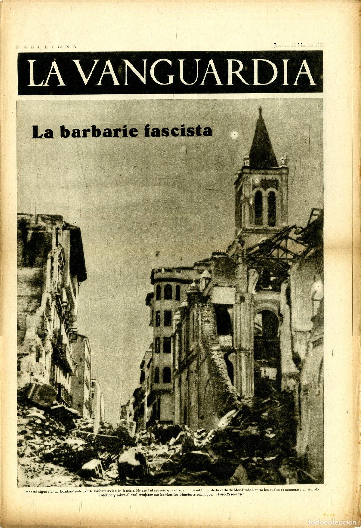 Militaria: La Vanguardia / Notas Gr&aacute;ficas / Barcelona, Jueves 25 de Marzo de 1937 / La Barbarie Fascista en Mad