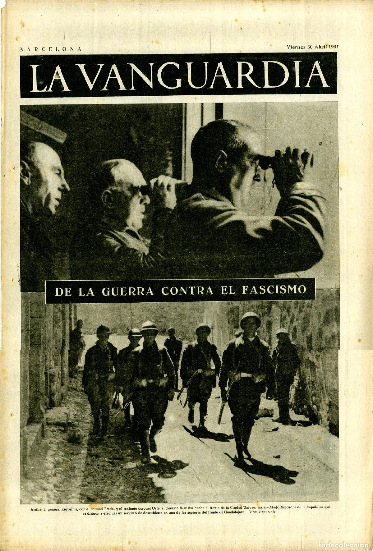 Militaria: La Vanguardia / Notas Gr&aacute;ficas / Barcelona, Viernes 30 de Abril de 1937 / De la Guerra Contra el Fas