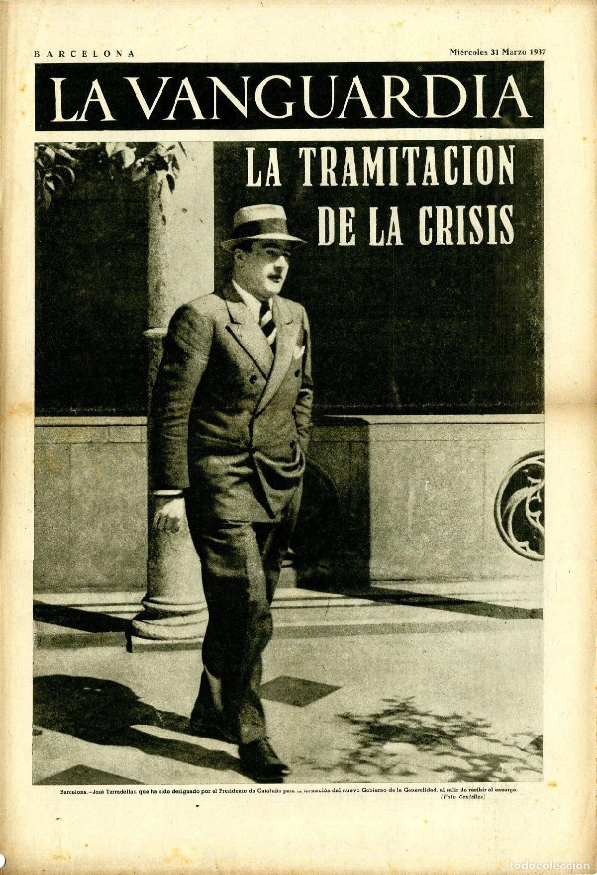 Militaria: La Vanguardia / Notas Gr&aacute;ficas / Barcelona, Mi&eacute;rcoles 31 de Marzo de 1937 / La Tramitaci&oacute;n de la Cri