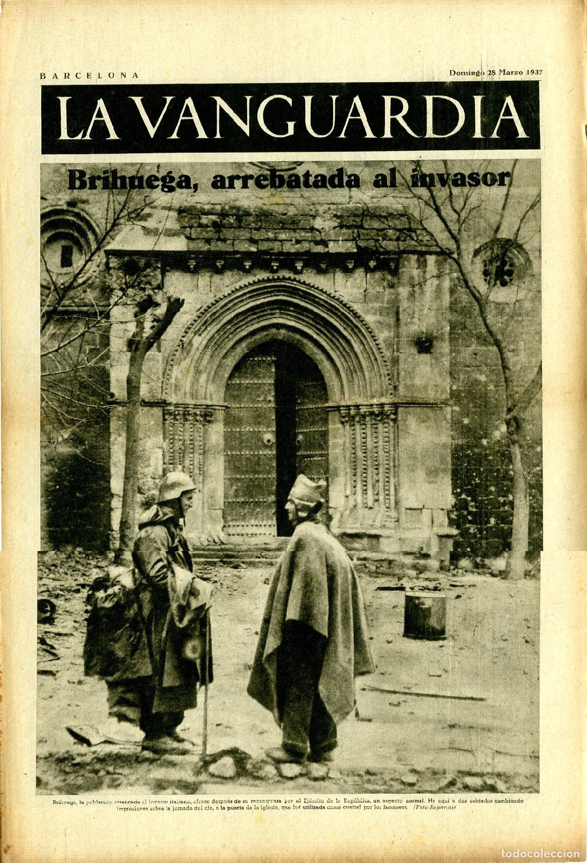 Militaria: La Vanguardia / Notas Gr&aacute;ficas / Barcelona, Domingo 28 de Marzo de 1937 / Brihuega, Arrebatada al In