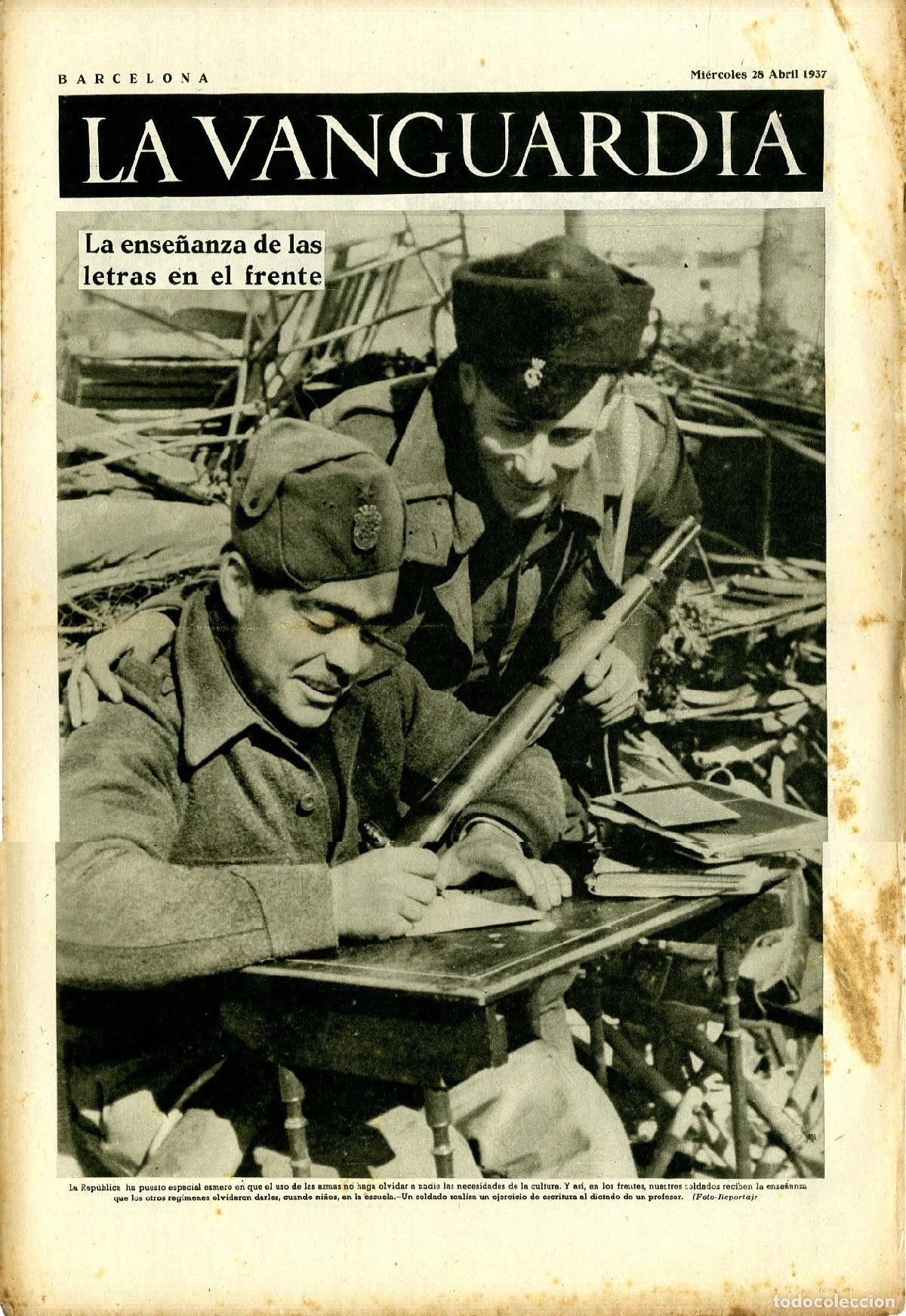 Militaria: La Vanguardia / Notas Gr&aacute;ficas / Barcelona, Mi&eacute;rcoles 28 de Abril de 1937 / La Ense&ntilde;anza de las Letr
