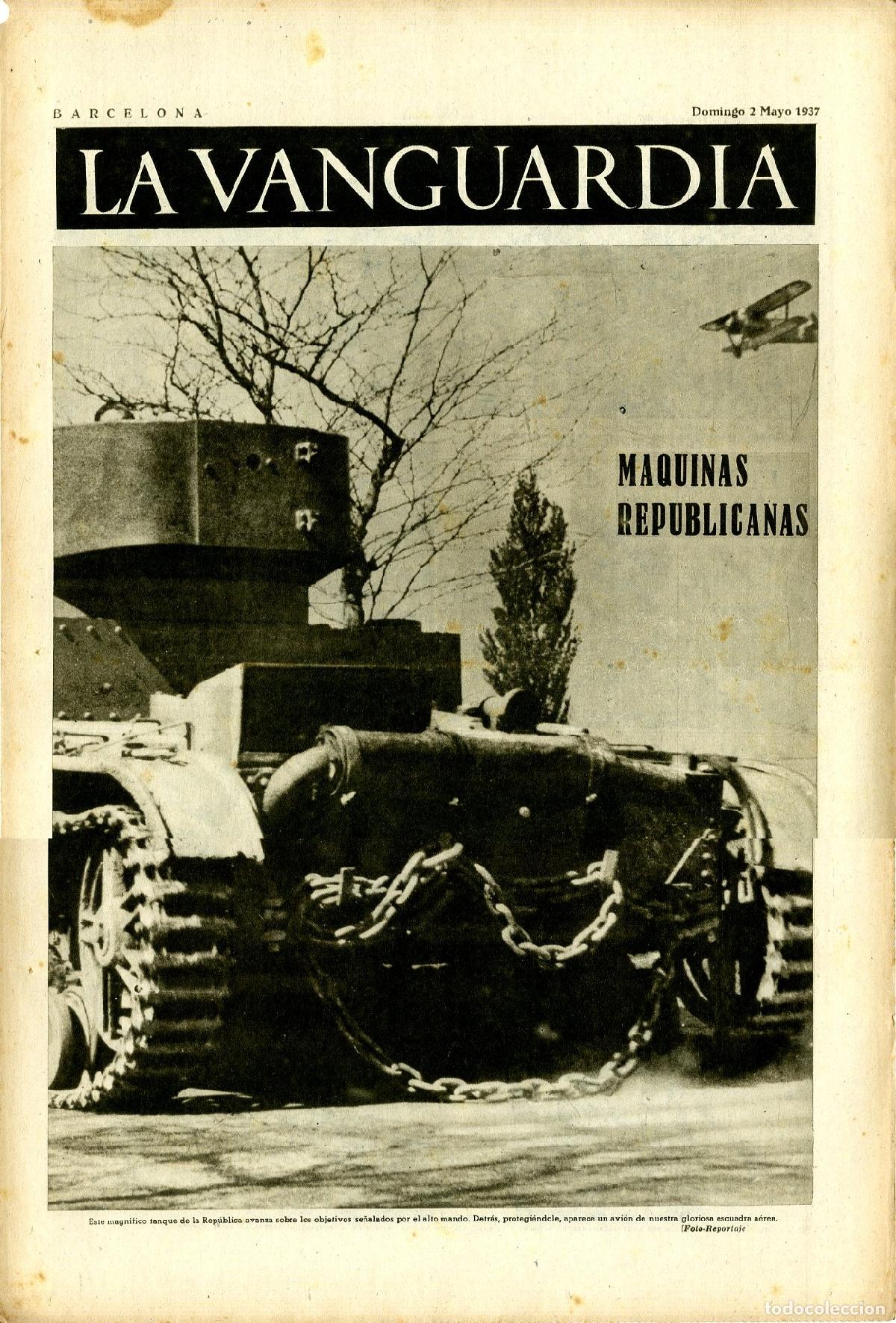 Militaria: La Vanguardia / Notas Gr&aacute;ficas / Barcelona, Domingo 2 de Mayo de 1937 / Maquinas Republicanas / Bomb