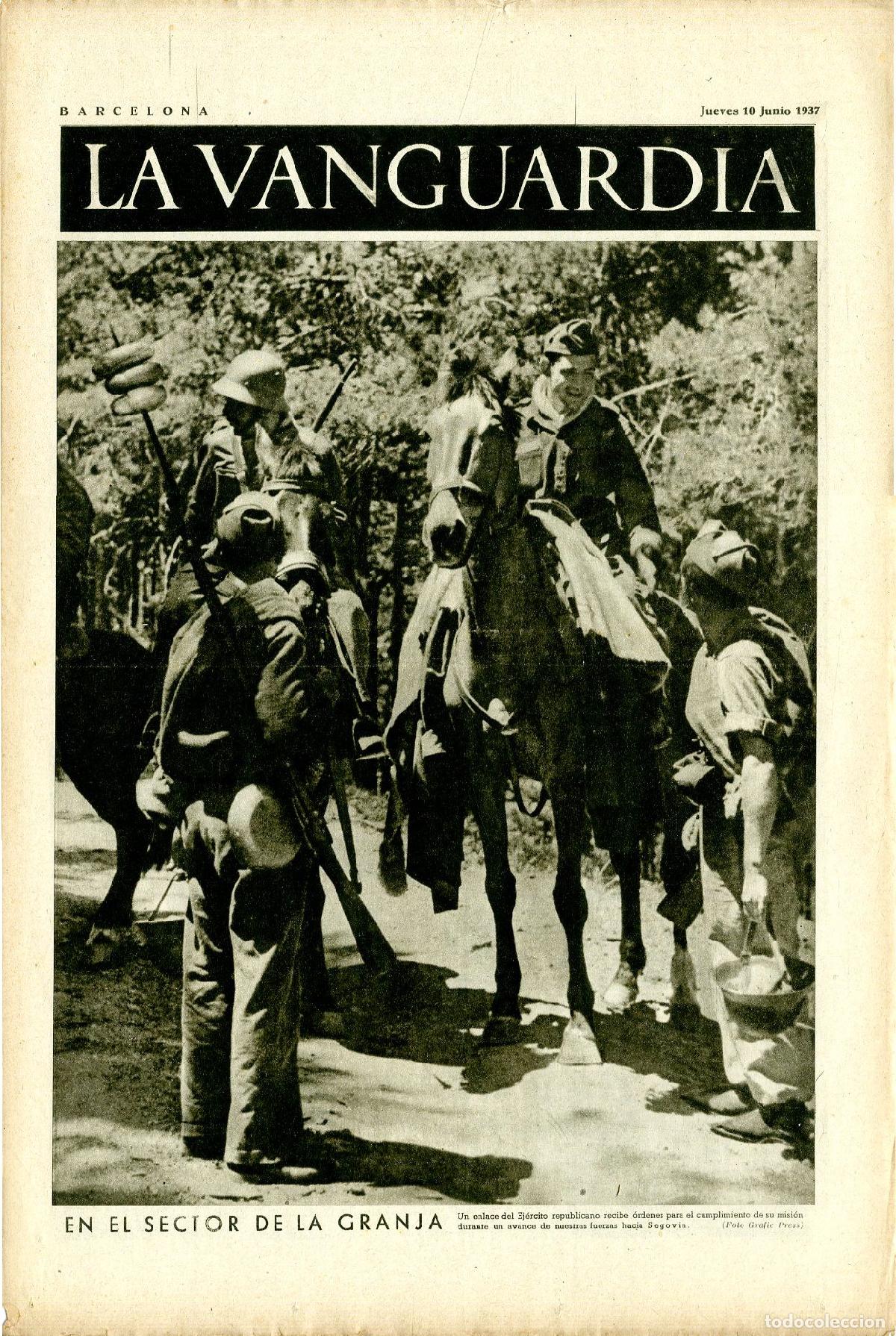 Militaria: La Vanguardia / Notas Gr&aacute;ficas / Barcelona, Jueves 10 de Junio de 1937 / En el Sector de la Granja /