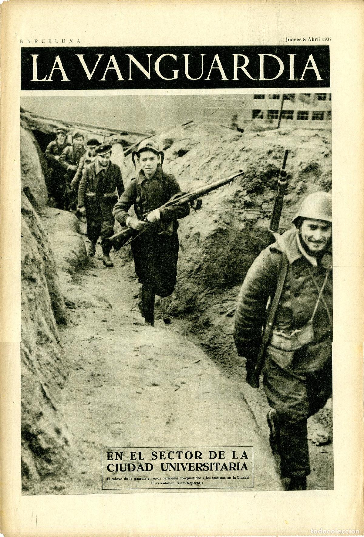 Militaria: La Vanguardia / Notas Gr&aacute;ficas / Barcelona, Jueves 8 de Abril de 1937 / En el Sector de la Ciudad Un