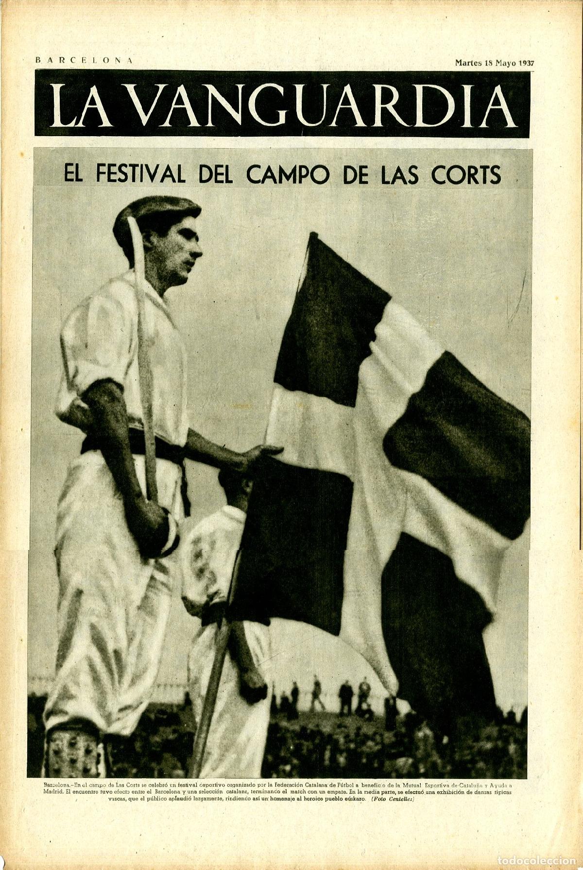 Militaria: La Vanguardia / Notas Gr&aacute;ficas / Barcelona, Martes 18 de Mayo de 1937 / El Festival del Campo de las
