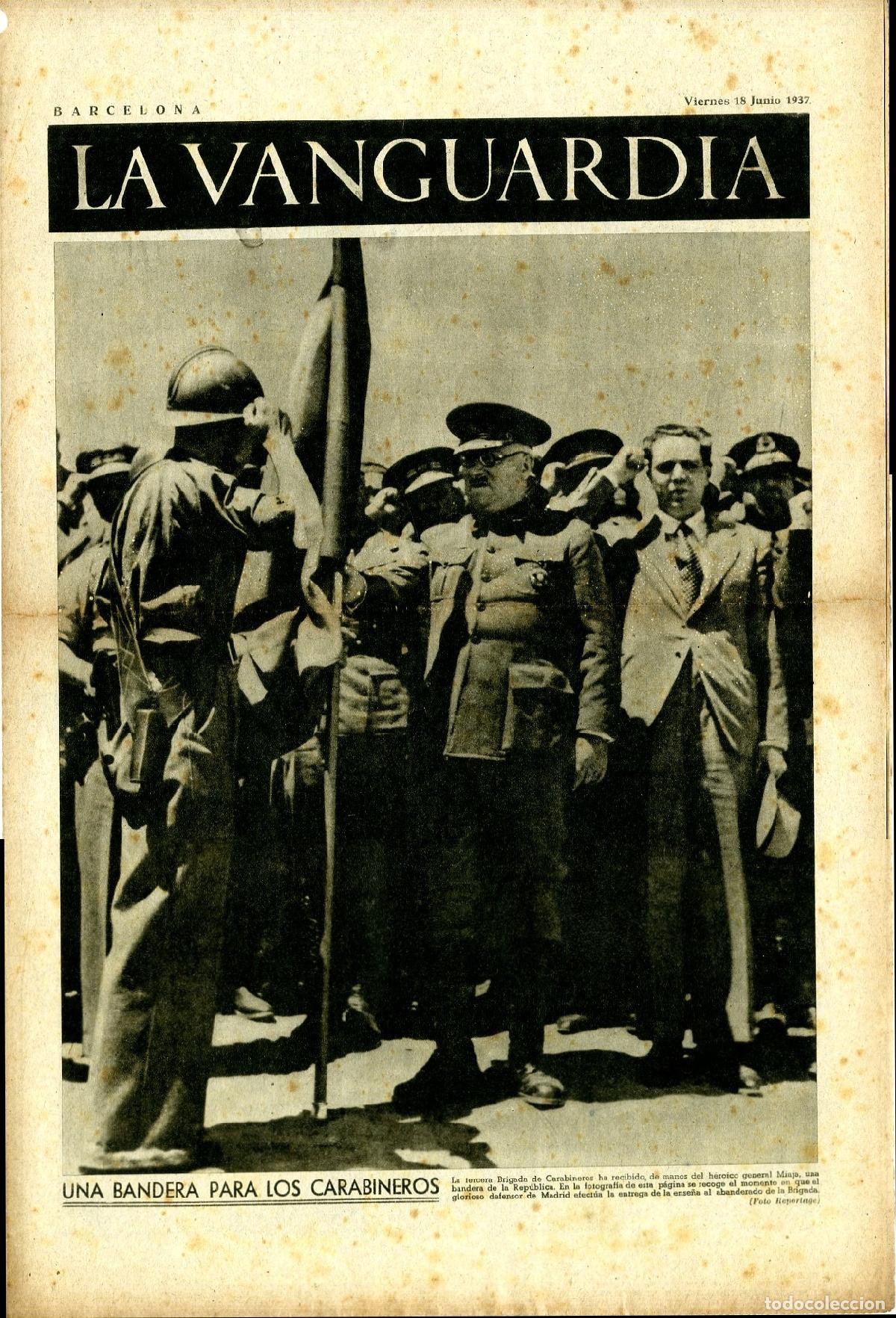 Militaria: La Vanguardia / Notas Gr&aacute;ficas / Barcelona, Viernes 18 de Junio de 1937 / Una Bandera Para los Carab