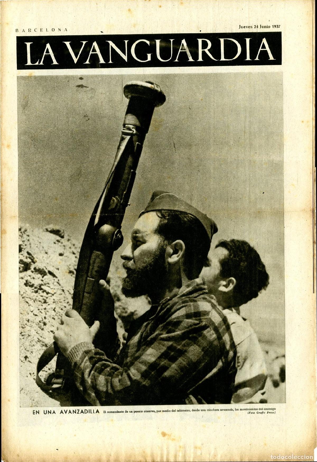 Militaria: La Vanguardia / Notas Gr&aacute;ficas / Barcelona, Jueves 24 de Junio de 1937 / En Una Avanzadilla / Olimpi