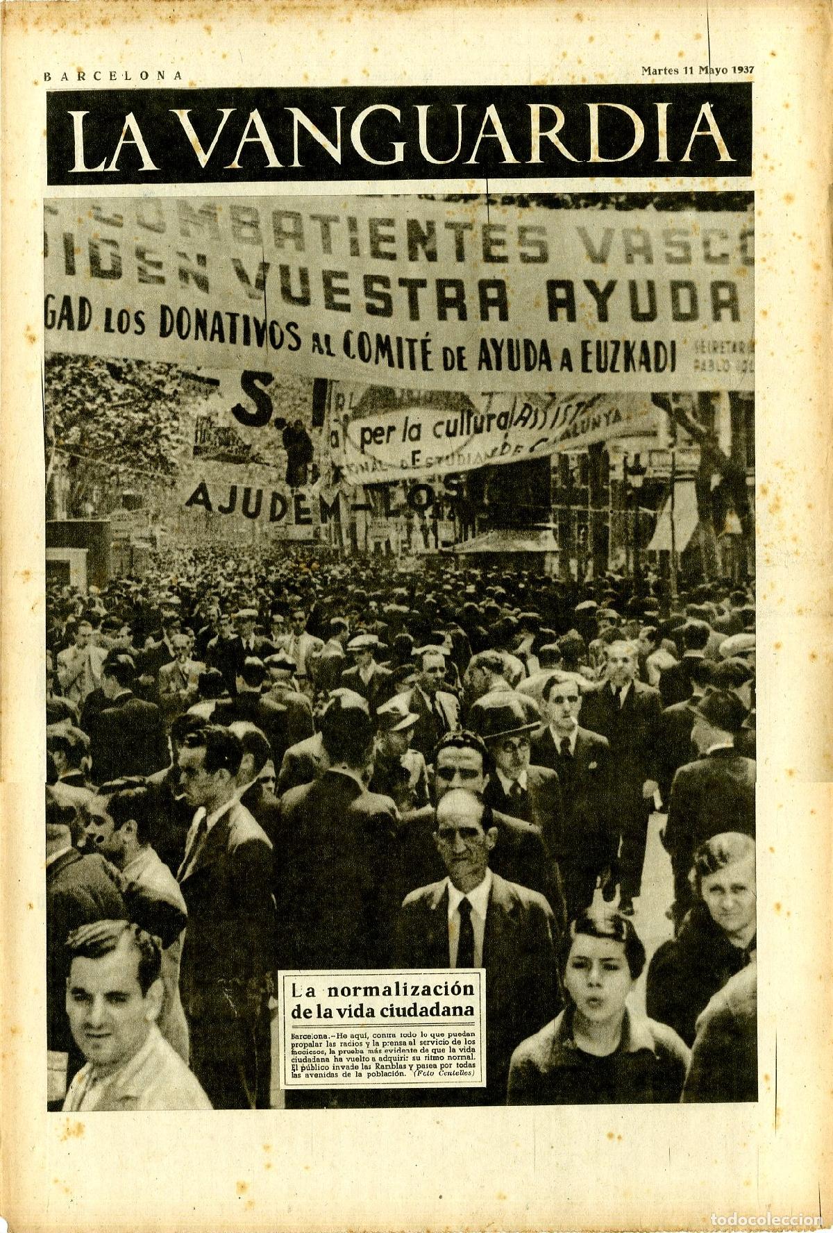 Militaria: La Vanguardia / Notas Gr&aacute;ficas / Barcelona, Martes 11 de Mayo de 1937 / La Normalizaci&oacute;n de la Vida