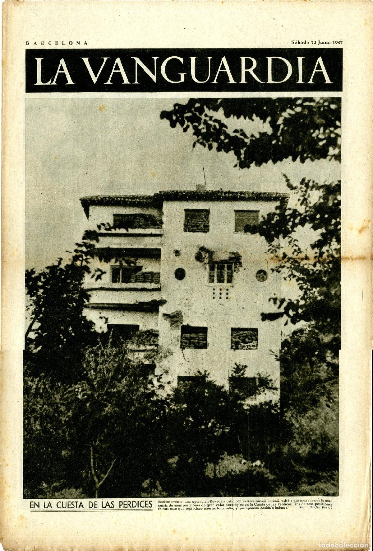 Militaria: La Vanguardia / Notas Gr&aacute;ficas / Barcelona, S&aacute;bado 12 de Junio de 1937 / En la Cuesta de las Perdice