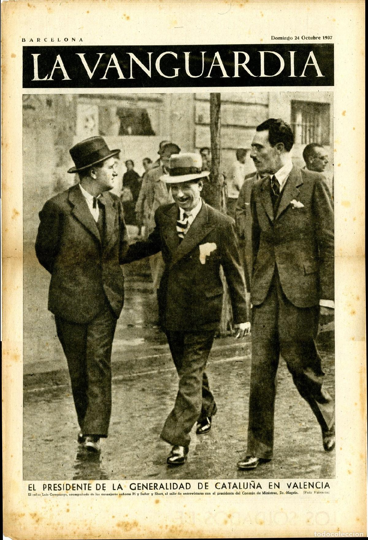 Militaria: La Vanguardia / Notas Gr&aacute;ficas / Barcelona, Domingo 24 de Octubre de 1937 / El Presidente de la Gene