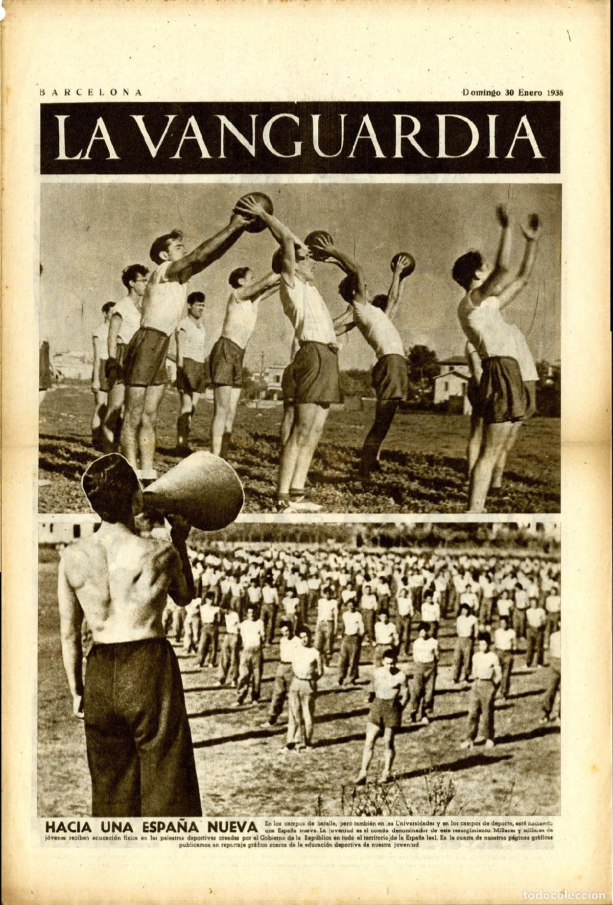 Militaria: La Vanguardia / Notas Gr&aacute;ficas / Barcelona, Domingo 30 de Enero de 1938 / Hacia una Espa&ntilde;a Nueva / L