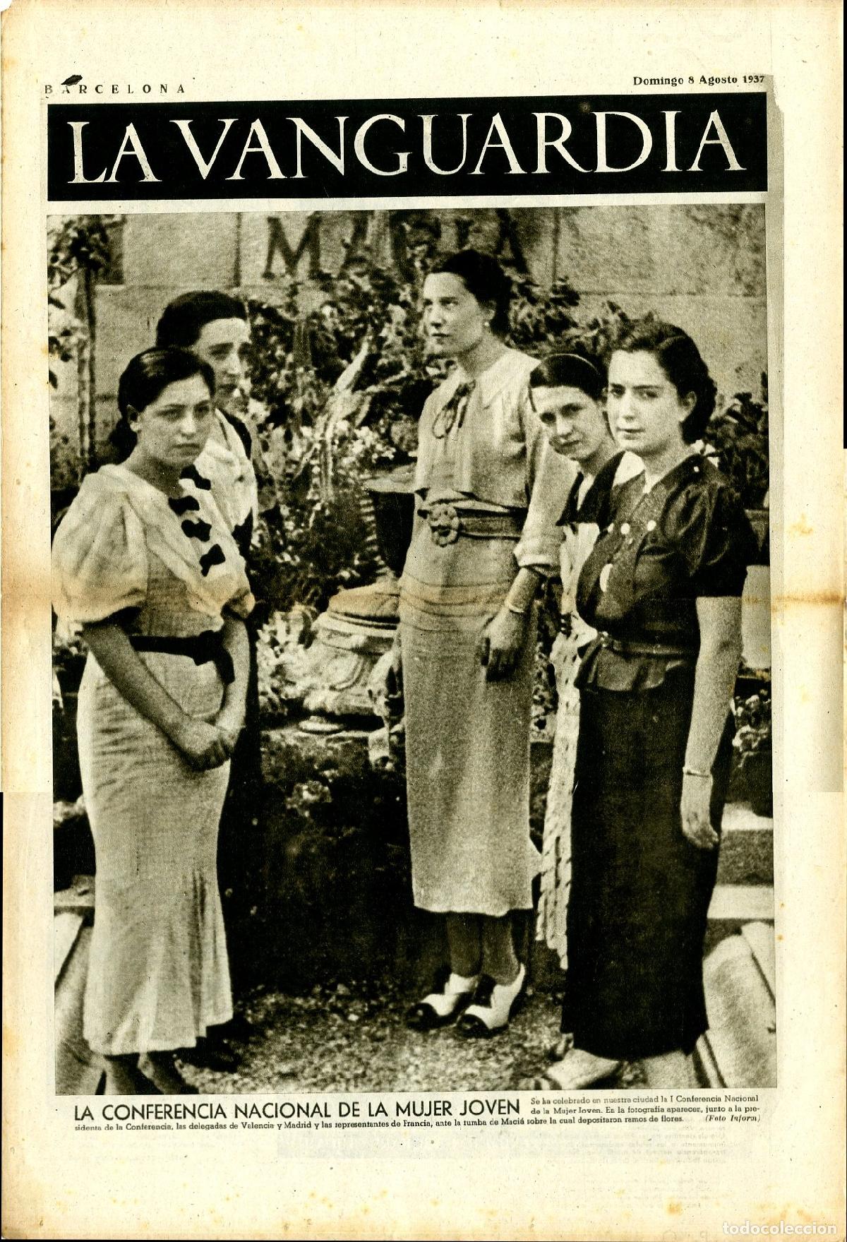 Militaria: La Vanguardia / Notas Gr&aacute;ficas / Barcelona, Domingo 8 de Agosto de 1937 / La Conferencia Nacional de