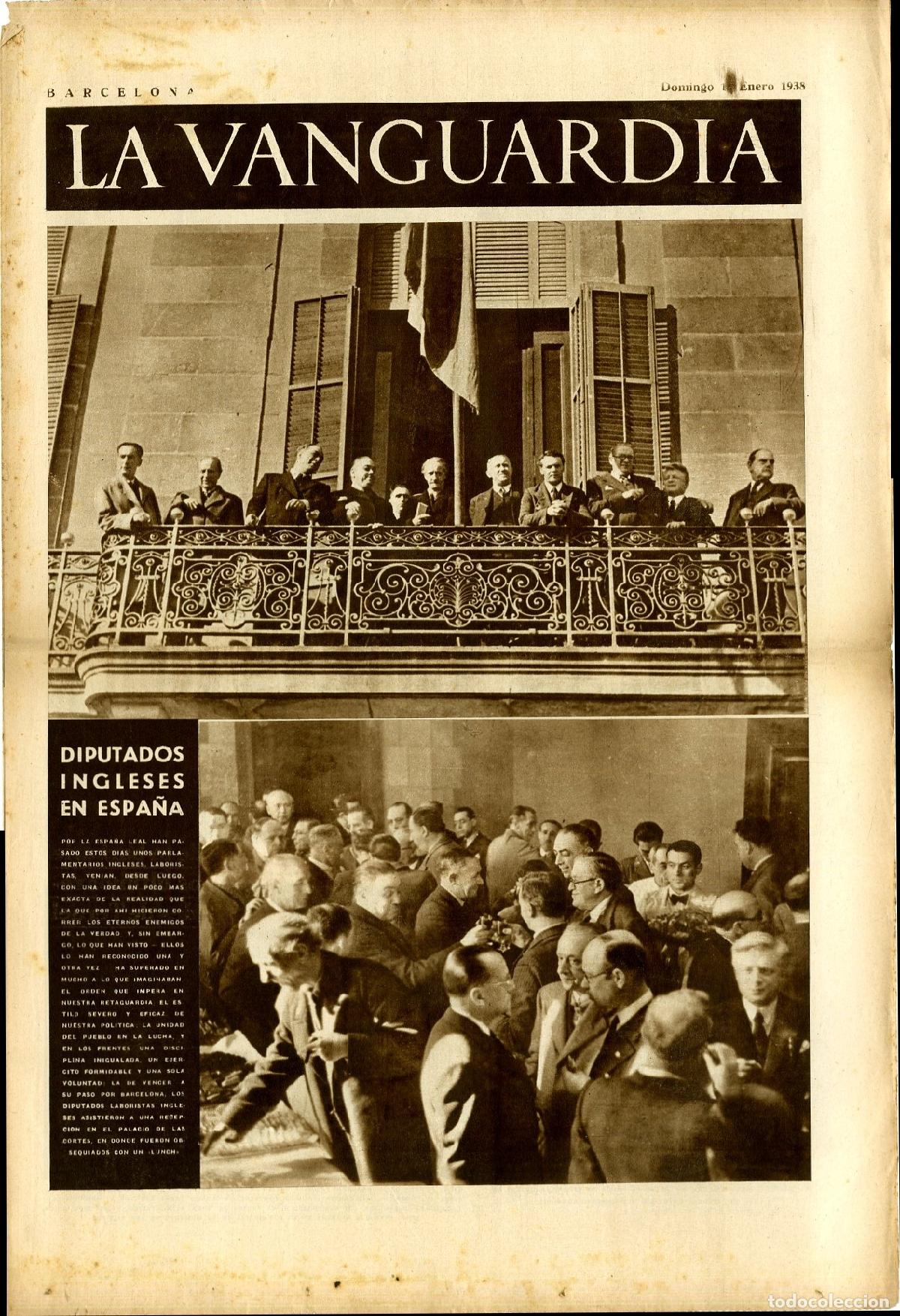 Militaria: La Vanguardia / Notas Gr&aacute;ficas / Barcelona, Domingo 16 de Enero de 1938 / Diputados Ingleses en Espa
