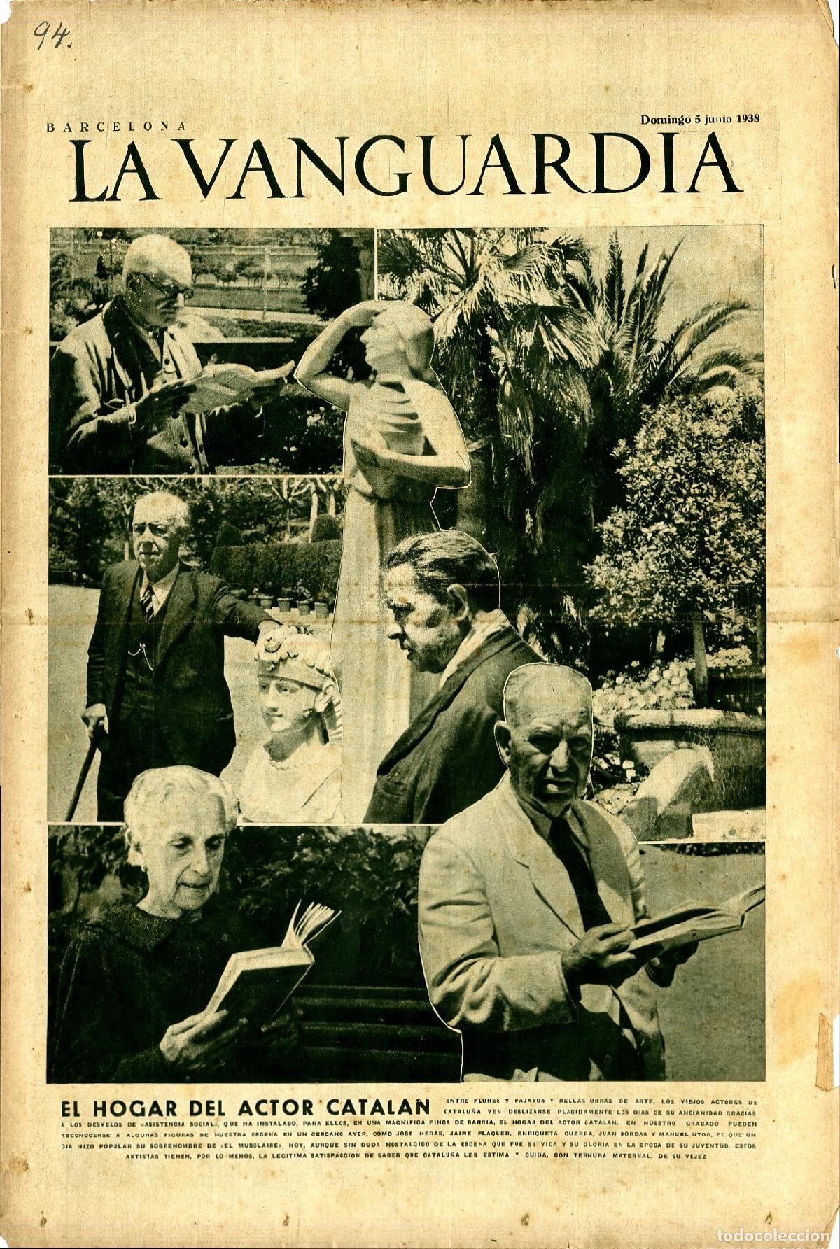 Militaria: La Vanguardia / Notas Gr&aacute;ficas / Barcelona, Domingo 5 de Junio de 1938 / El Hogar del Actor Catal&aacute;n