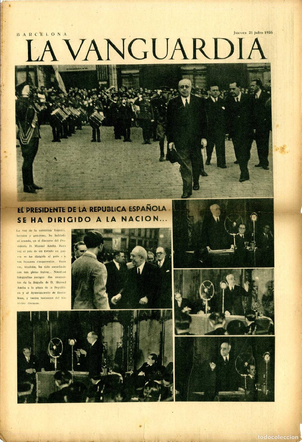 Military Antiques: La Vanguardia / Notas Gr&aacute;ficas / Barcelona, Jueves 21 de Julio de 1938 / El Presidente de la Rep&uacute;bli