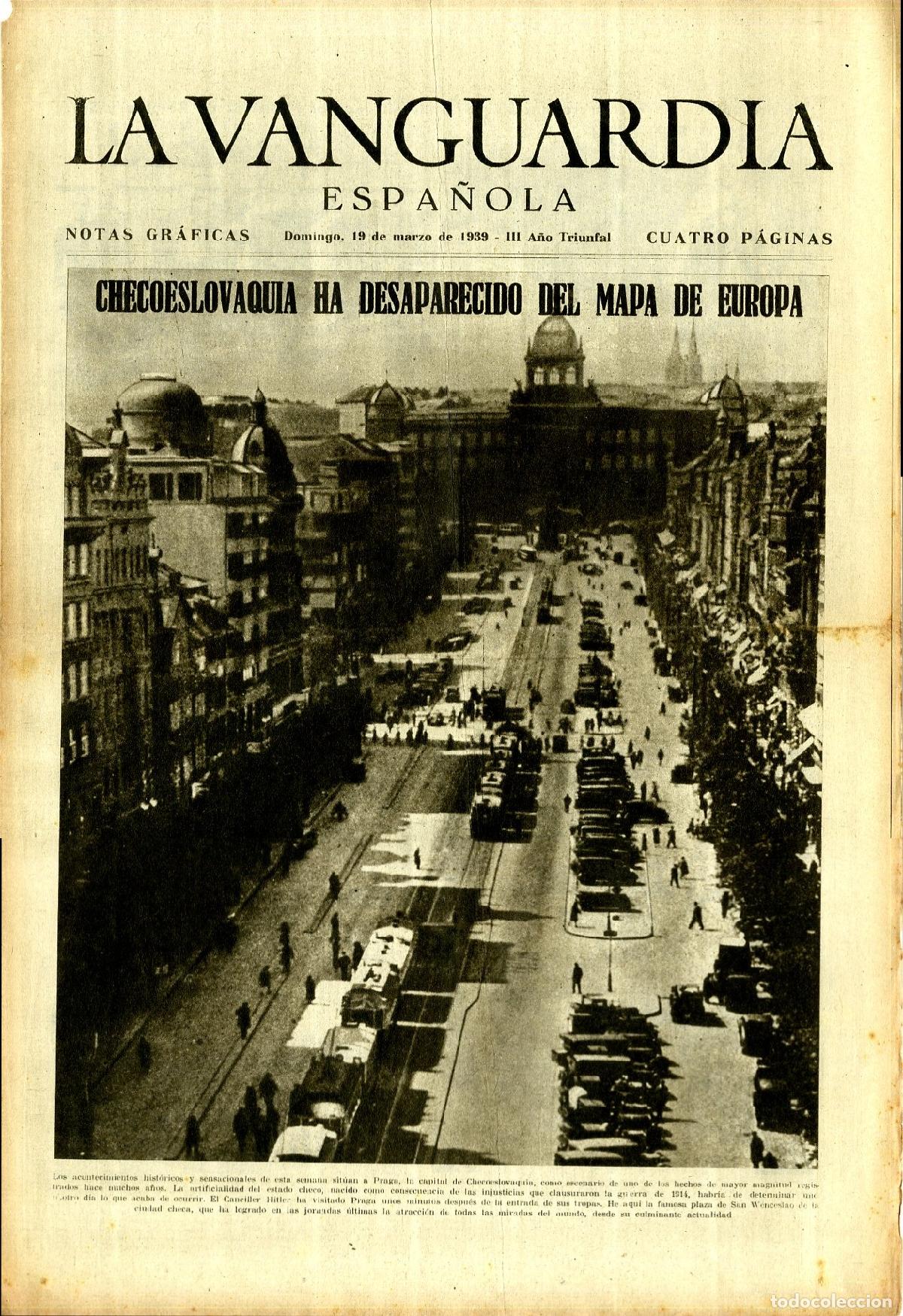 Military Antiques: La Vanguardia / Notas Gr&aacute;ficas / Barcelona, Domingo 19 de Marzo de 1939 - III A&ntilde;o Triunfal / Checoes